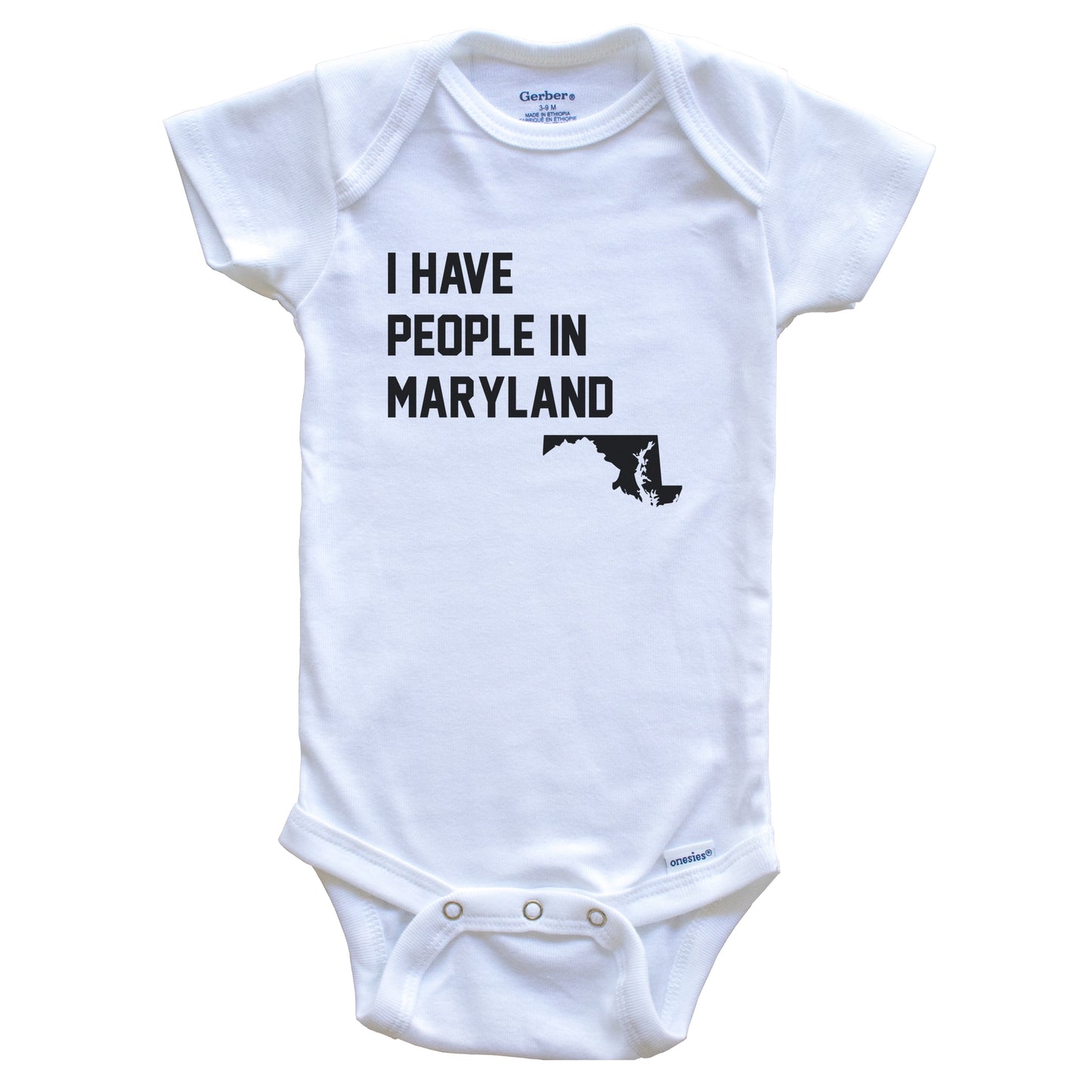 I Have People In Maryland Baby Bodysuit