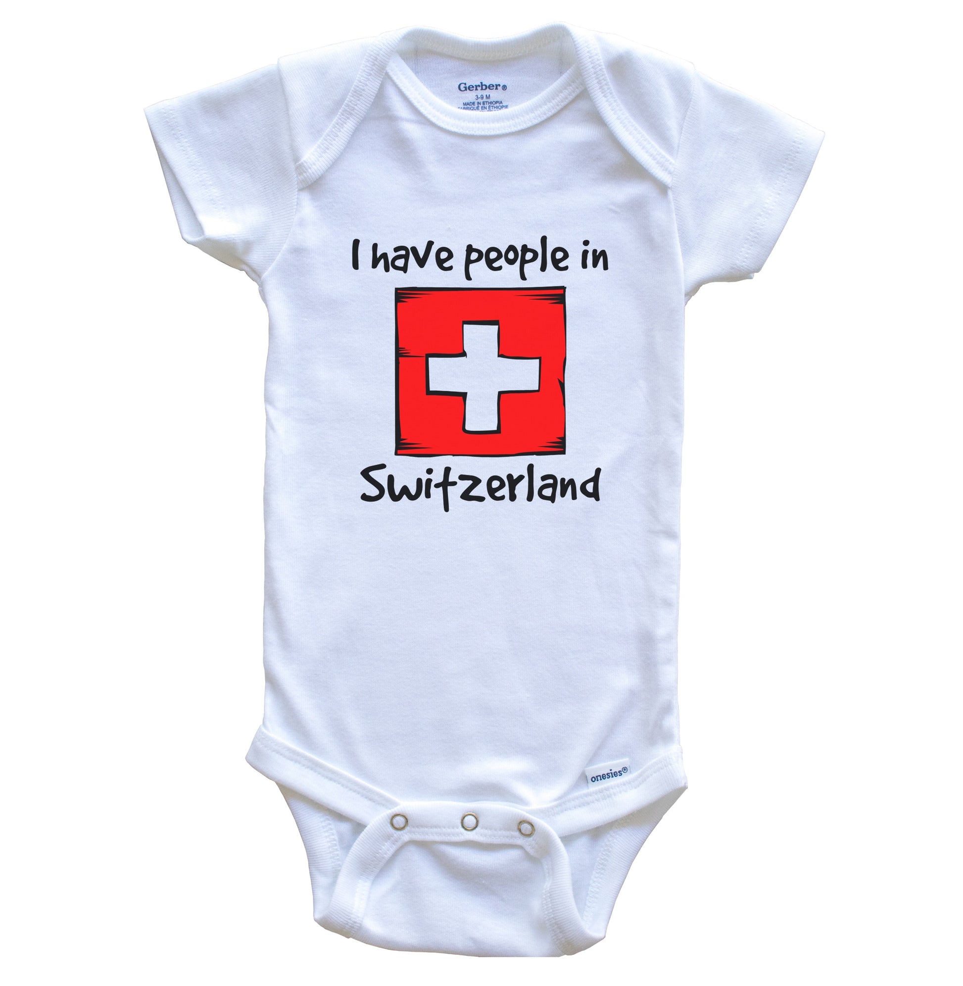 I Have People In Switzerland Swiss Flag Baby Bodysuit