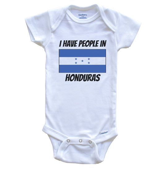 Honduran Flag I Have People In Honduras Baby Bodysuit