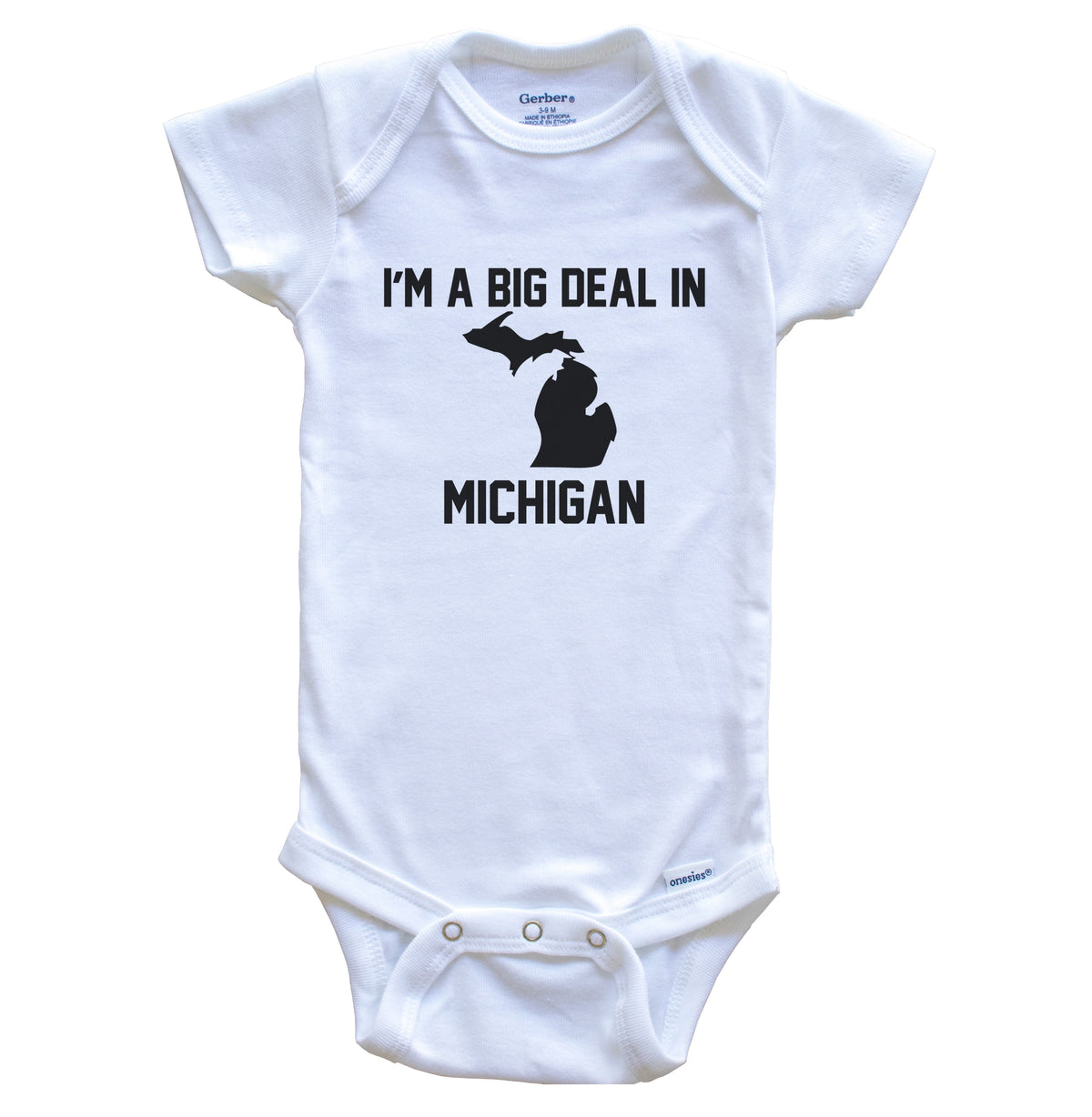 I'm A Big Deal In Michigan Baby Bodysuit