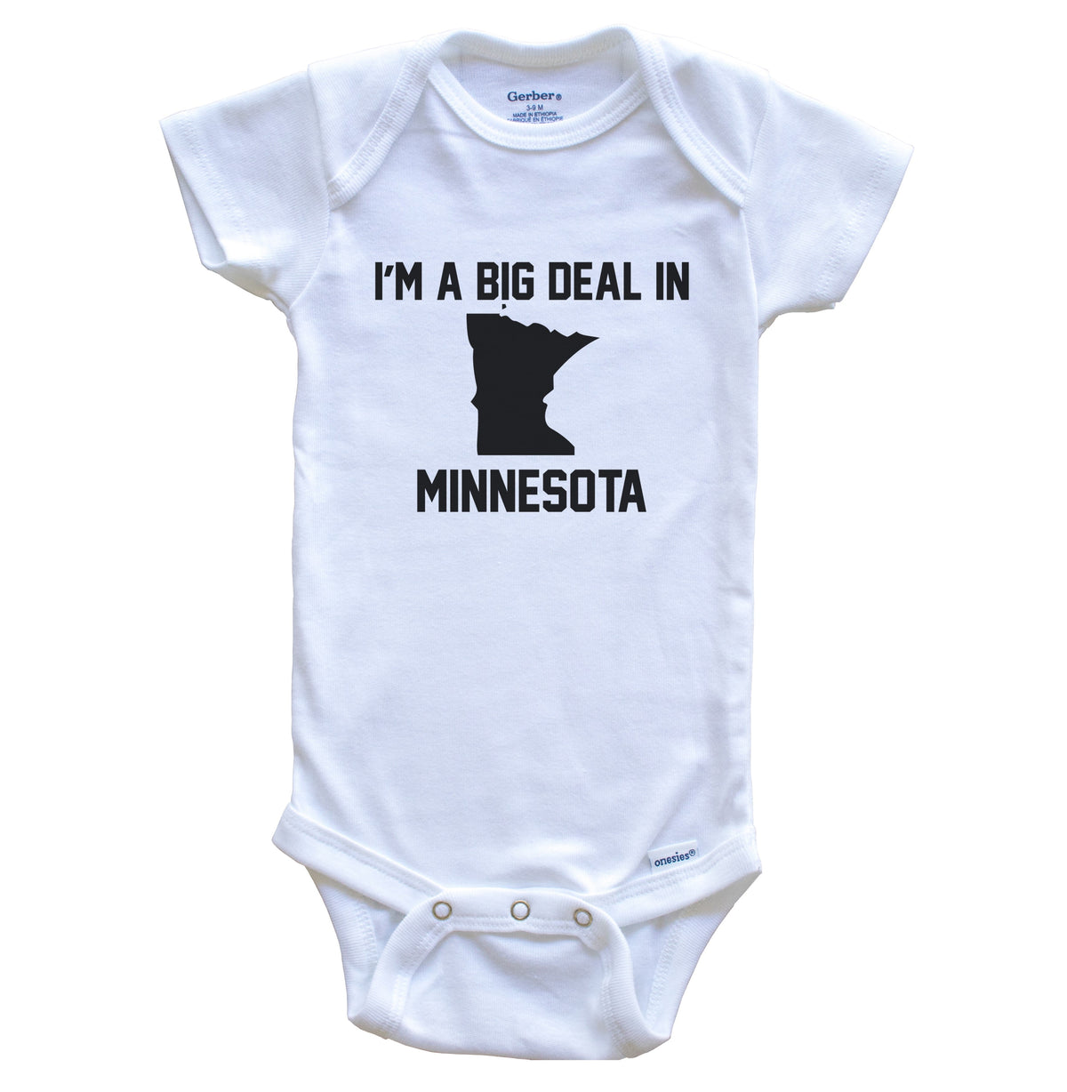 I'm A Big Deal In Minnesota Baby Bodysuit
