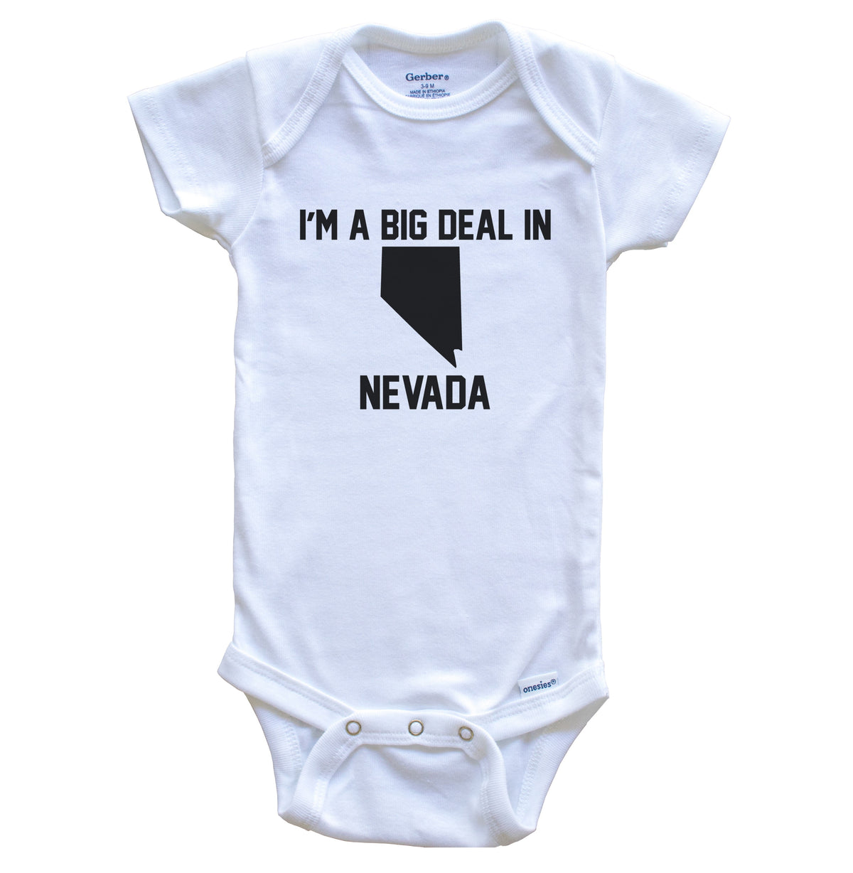 I'm A Big Deal In Nevada Baby Bodysuit