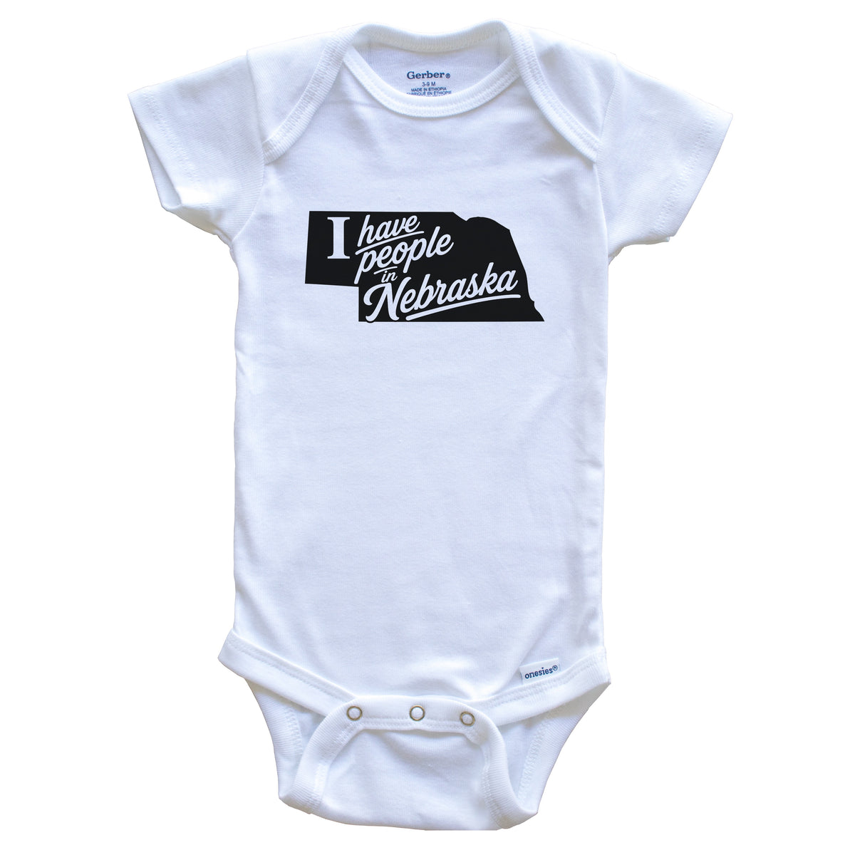 I Have People In Nebraska Saying Baby Bodysuit