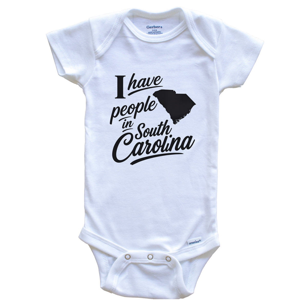 I Have People In South Carolina Saying Baby Bodysuit