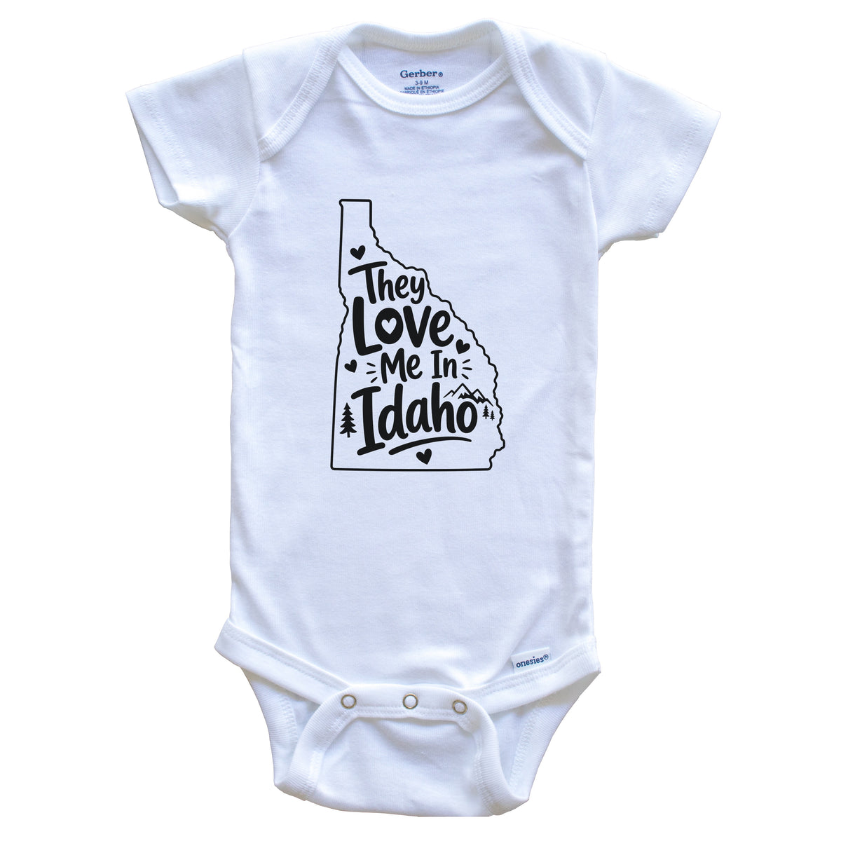 They Love Me In Idaho Funny Baby Bodysuit