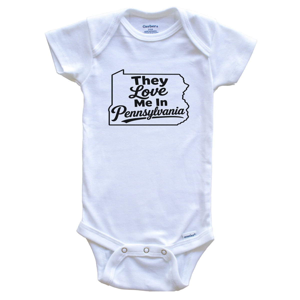 They Love Me In Pennsylvania Funny Baby Bodysuit
