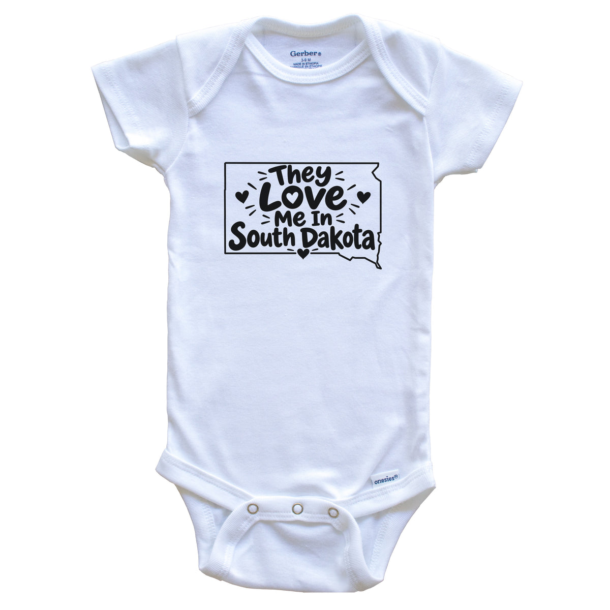 They Love Me In South Dakota Funny Baby Bodysuit