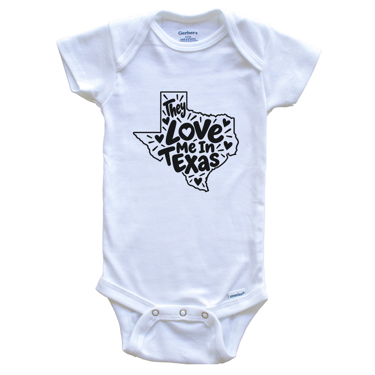 They Love Me In Texas Funny Baby Bodysuit