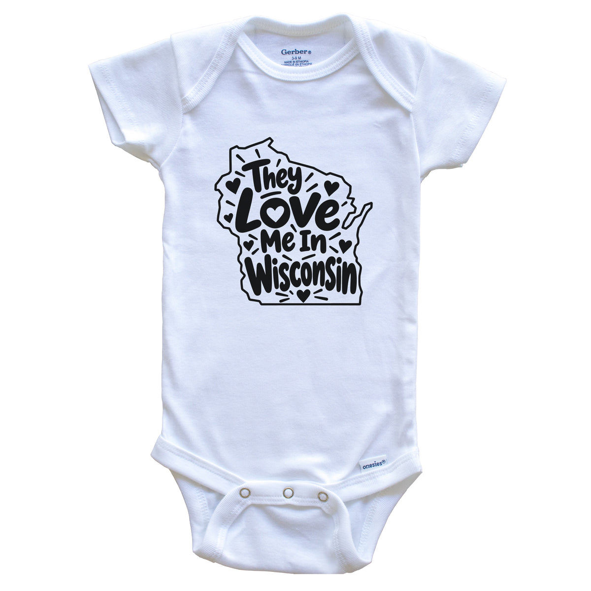 They Love Me In Wisconsin Funny Baby Bodysuit