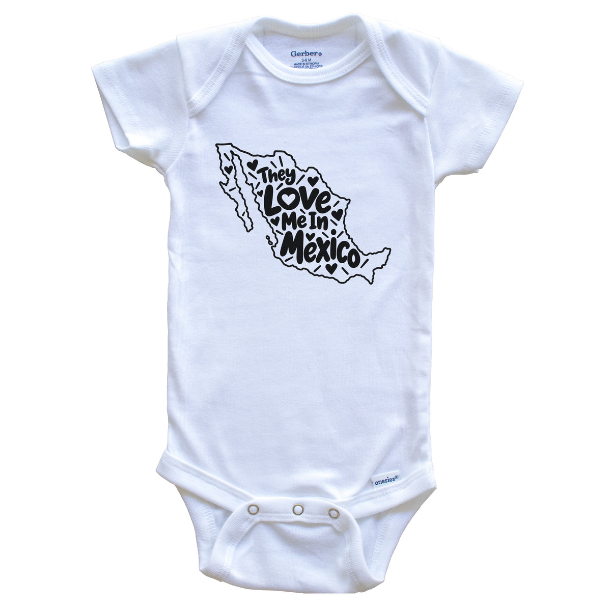 They Love Me In Mexico Funny Baby Bodysuit