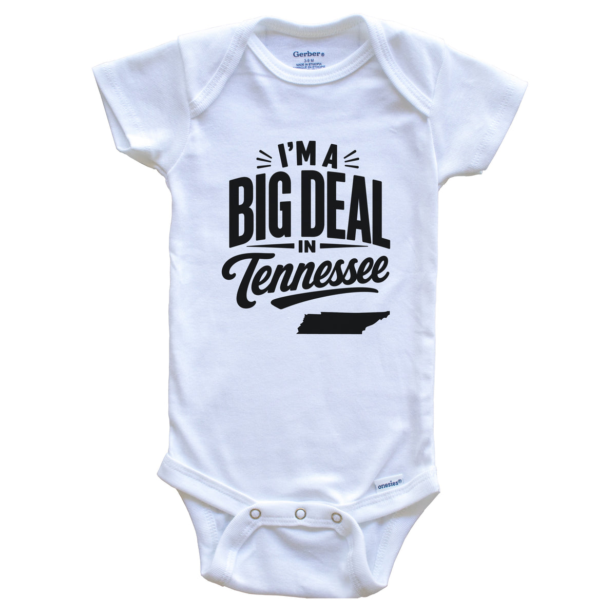 I'm A Big Deal In Tennessee Funny Saying Baby Bodysuit