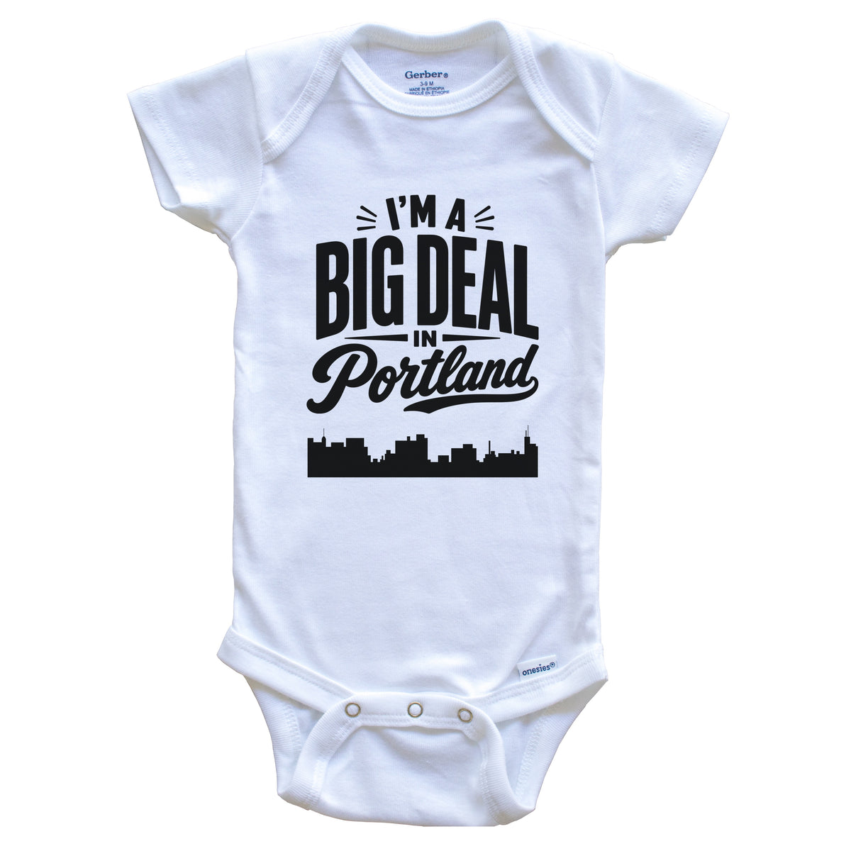 I'm A Big Deal In Portland Maine Funny Skyline Baby Bodysuit
