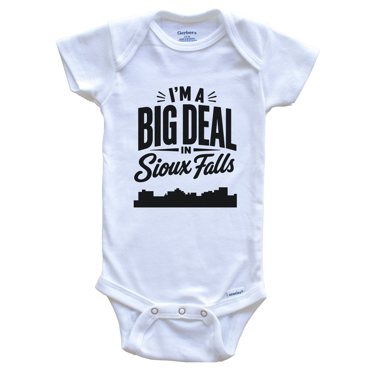 I'm A Big Deal In Sioux Falls South Dakota Funny Skyline Baby Bodysuit