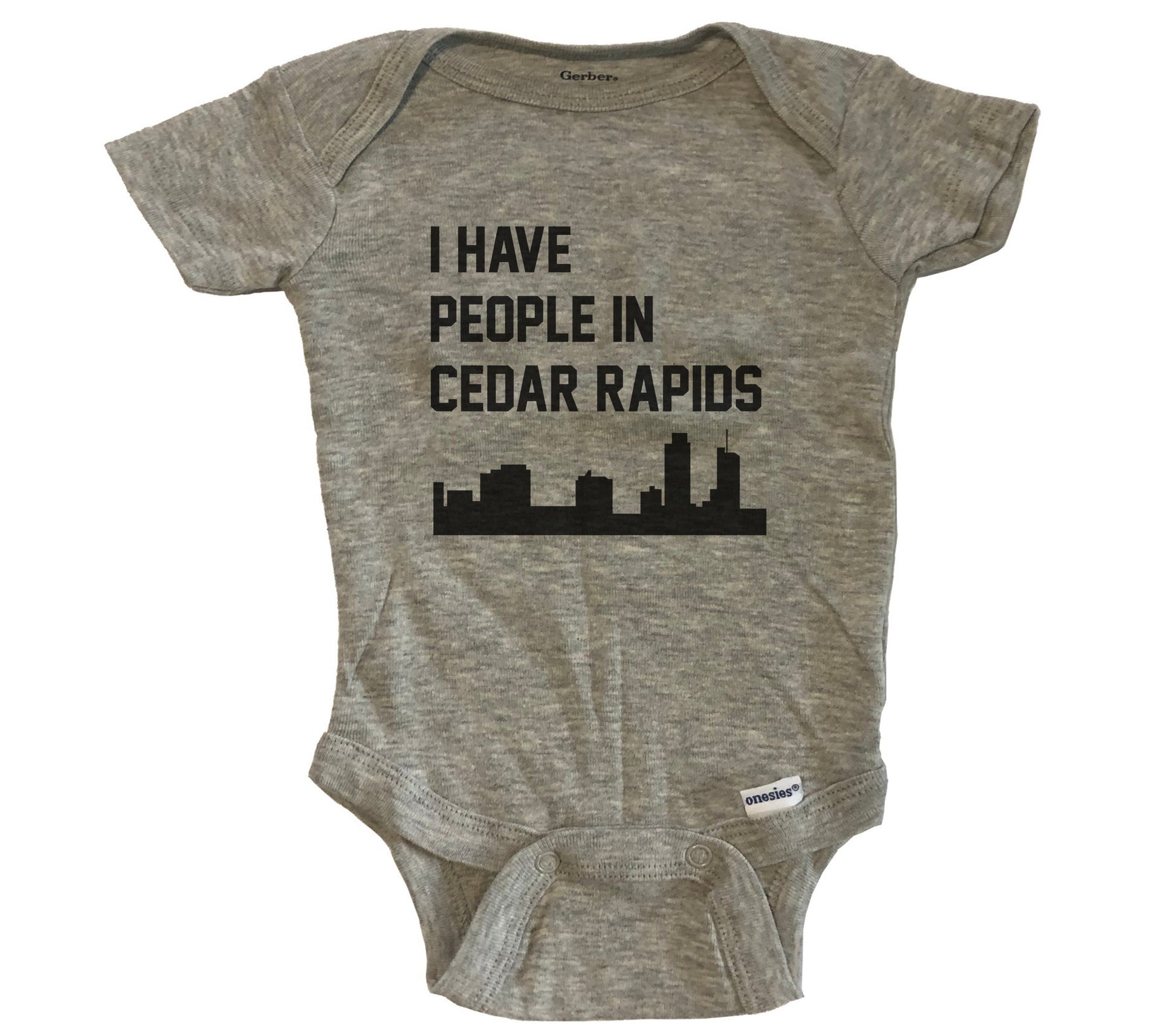 I Have People In Cedar Rapids Iowa Skyline Baby Bodysuit - Grey