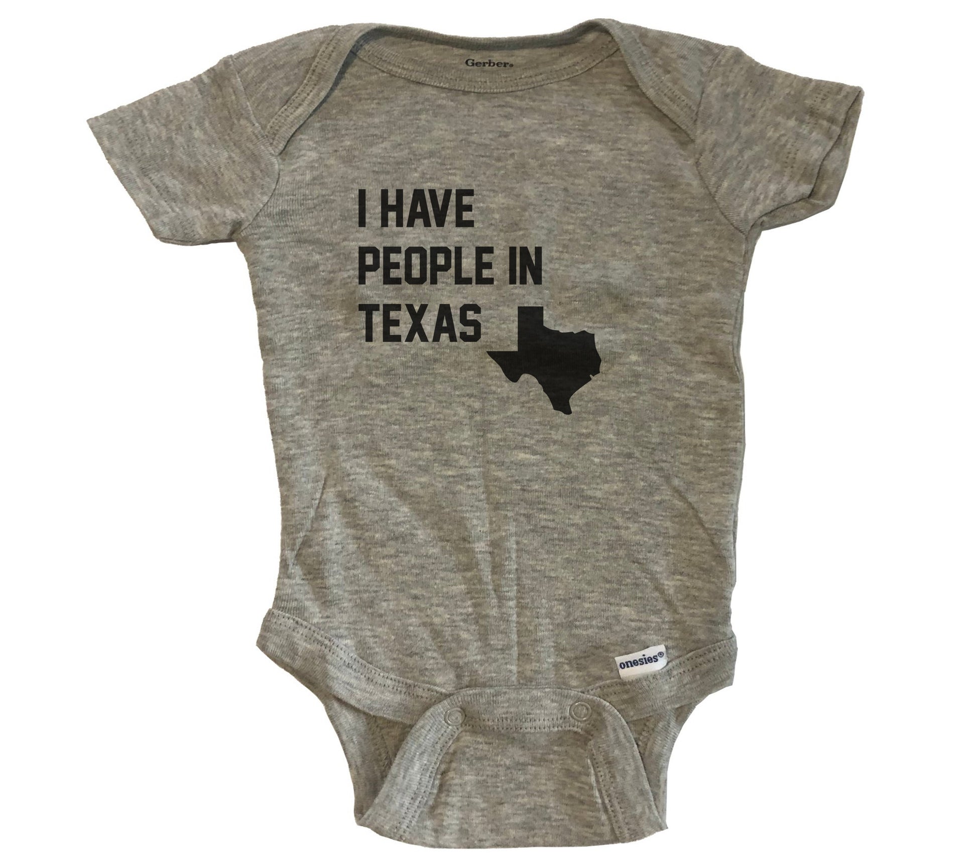 I Have People In Texas Baby Bodysuit - Grey