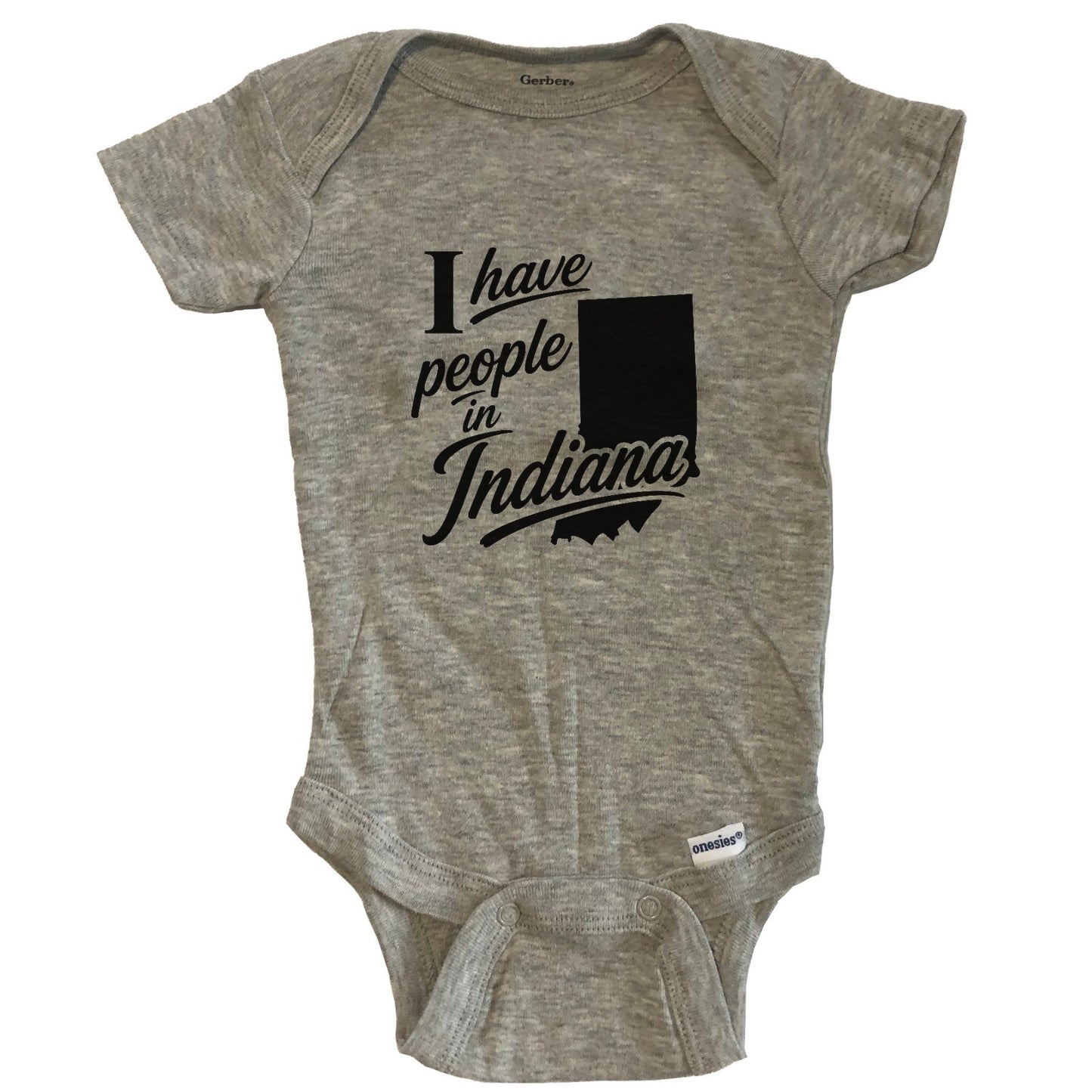 I Have People In Indiana Saying Baby Bodysuit - Grey