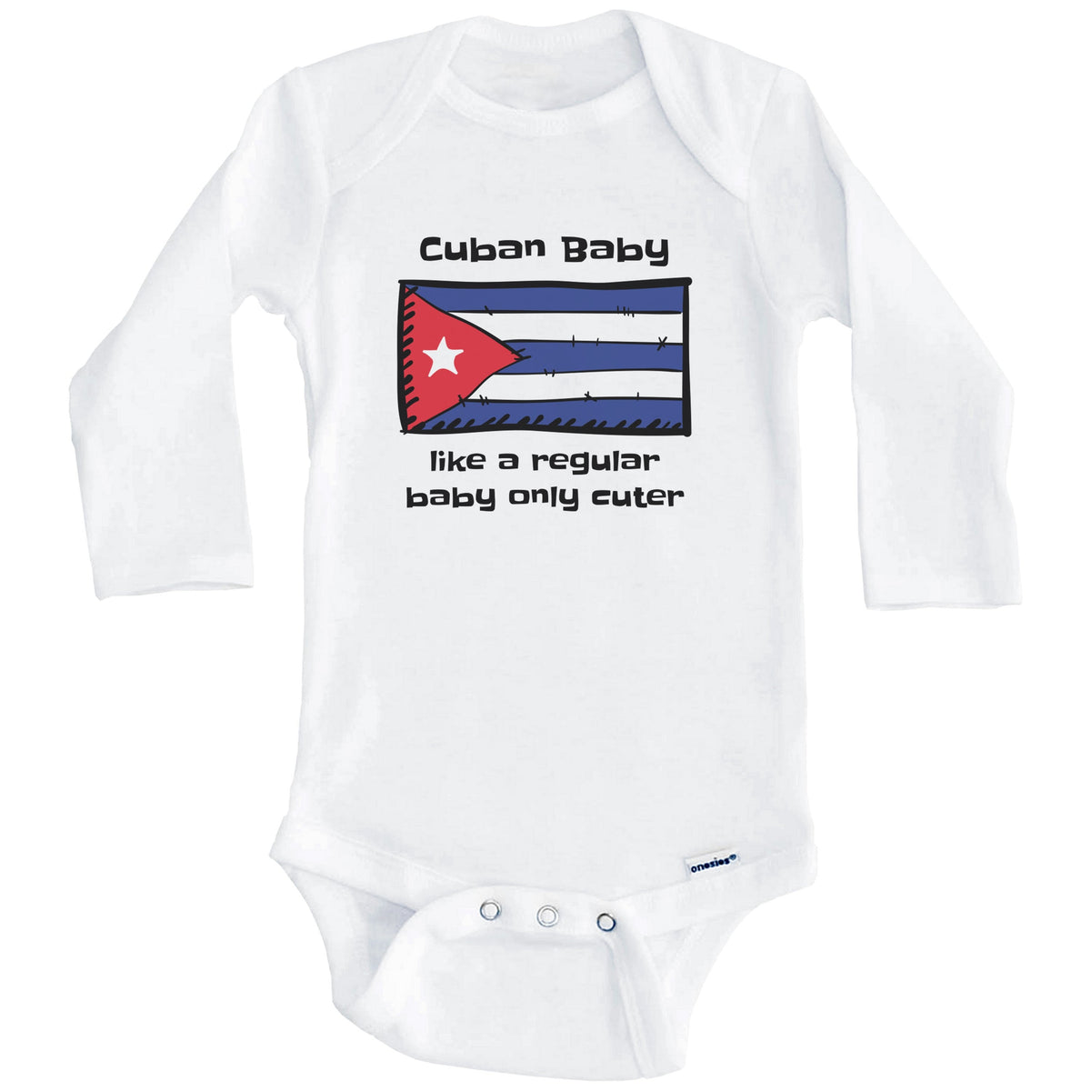 Cuban Baby Like A Regular Baby Only Cuter Funny Cuba Flag Baby Bodysuit (Long Sleeves)