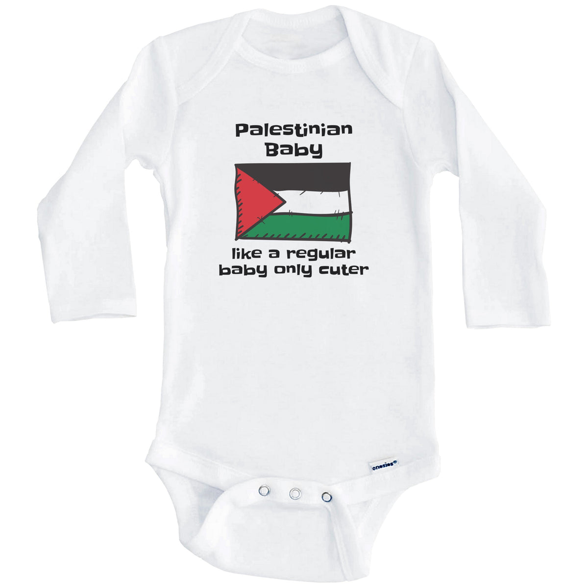 Palestinian Baby Like A Regular Baby Only Cuter Funny Palestine Flag Baby Bodysuit (Long Sleeves)