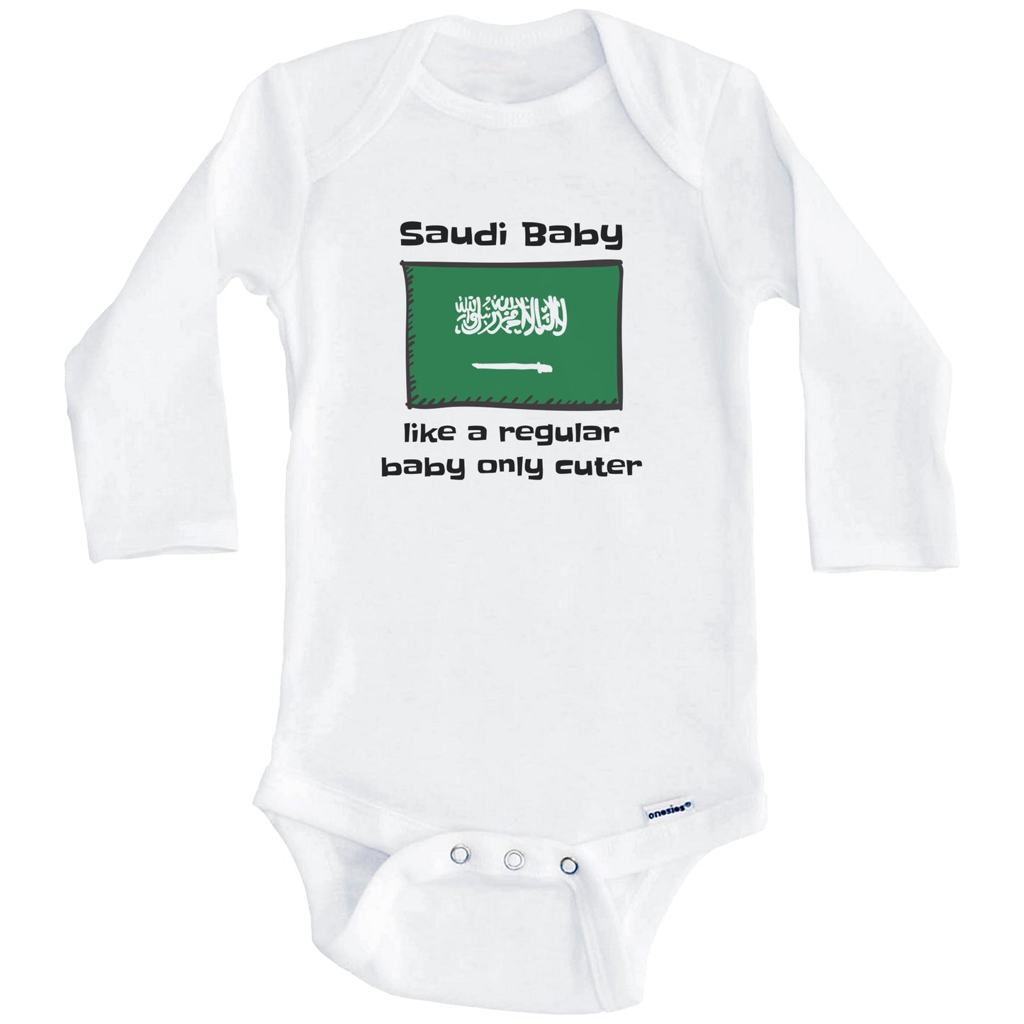 Saudi Baby Like A Regular Baby Only Cuter Funny Saudi Arabia Flag Baby Bodysuit (Long Sleeves)