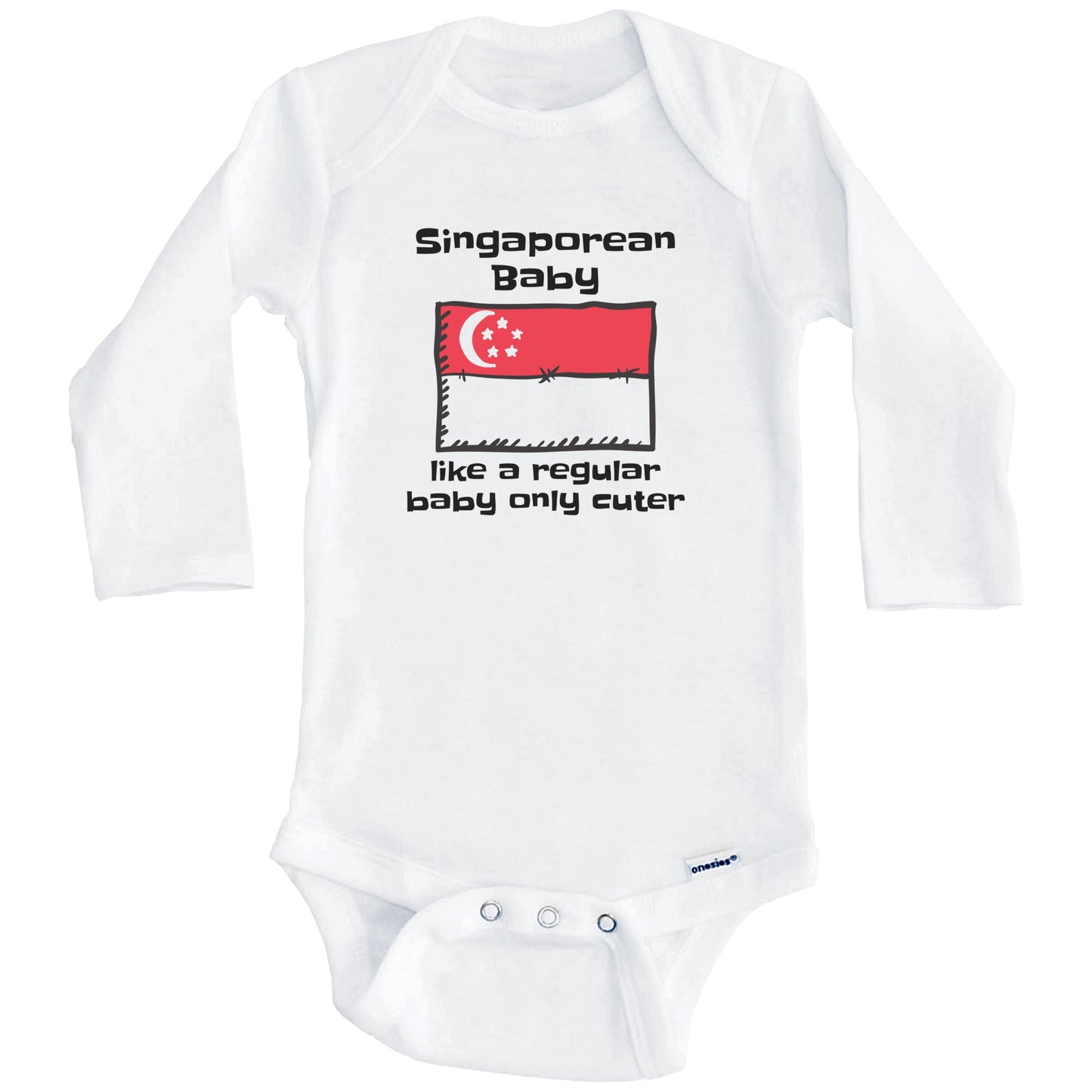 Singaporean Baby Like A Regular Baby Only Cuter Funny Singapore Flag Baby Bodysuit (Long Sleeves)