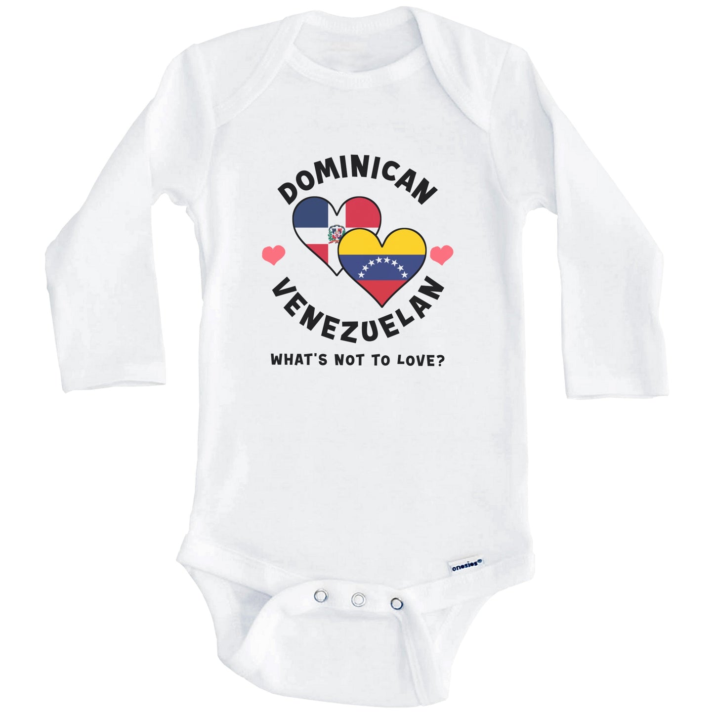 Dominican Venezuelan What's Not To Love Heart Flags Baby Bodysuit (Long Sleeves)