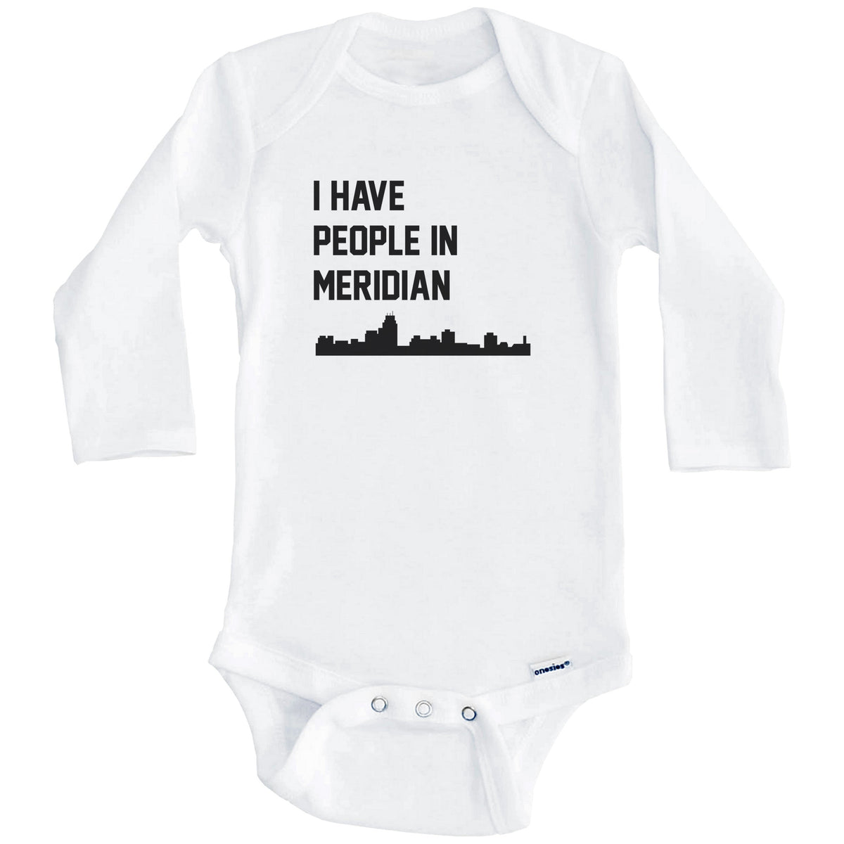 I Have People In Meridian Mississippi Skyline Baby Bodysuit (Long Sleeves)