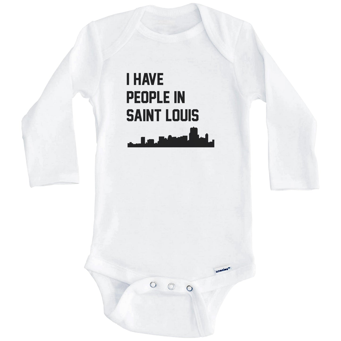 I Have People In Saint Louis Missouri Skyline Baby Bodysuit (Long Sleeves)