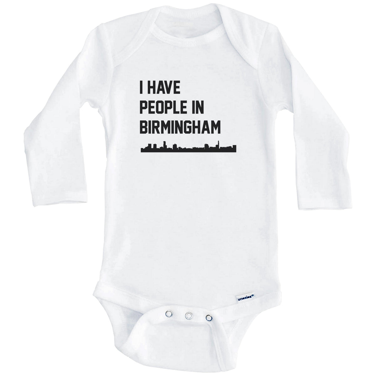 I Have People In Birmingham England Skyline Baby Bodysuit (Long Sleeves)