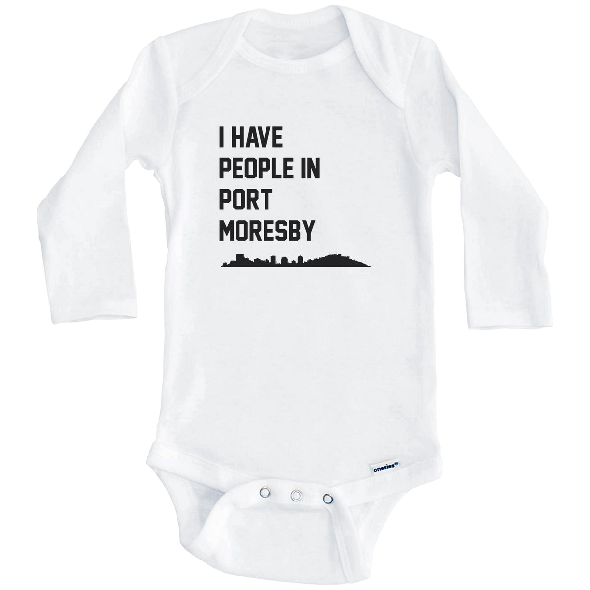 I Have People In Port Moresby Papua New Guinea Skyline Baby Bodysuit (Long Sleeves)