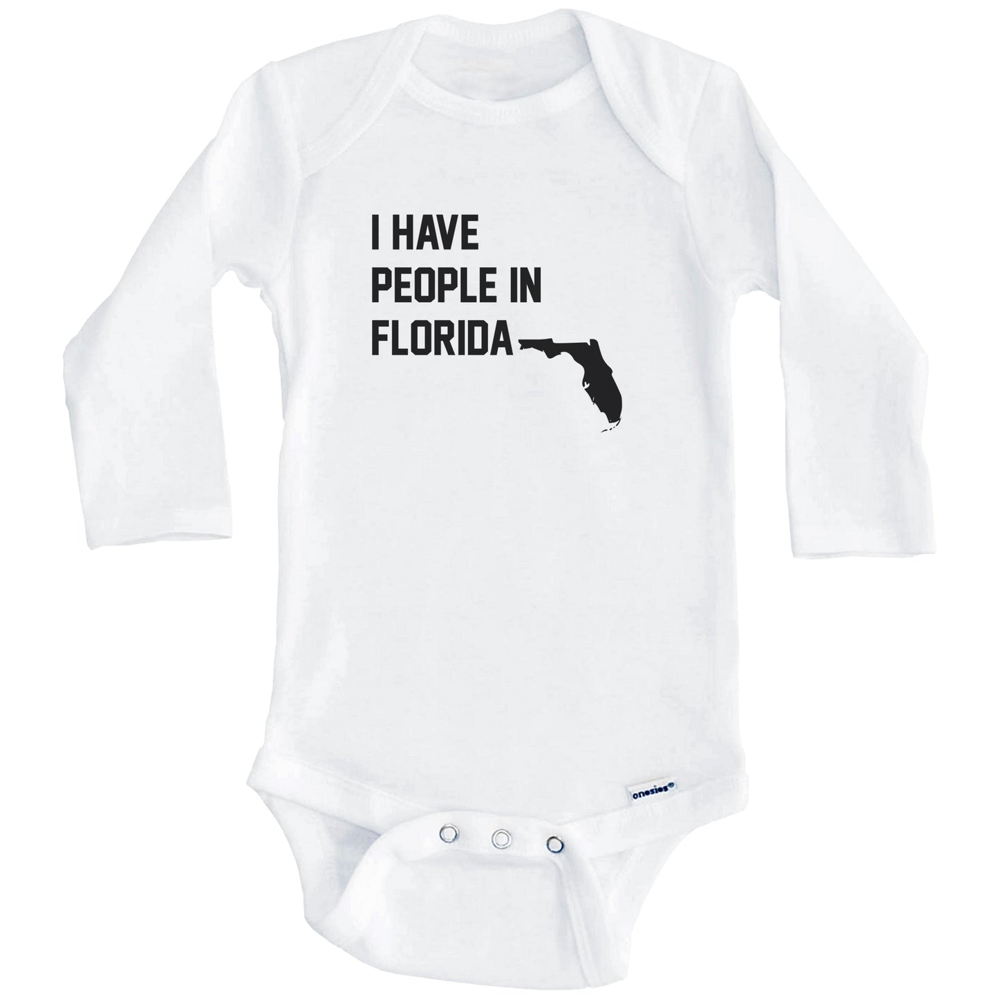 I Have People In Florida Baby Bodysuit (Long Sleeves)