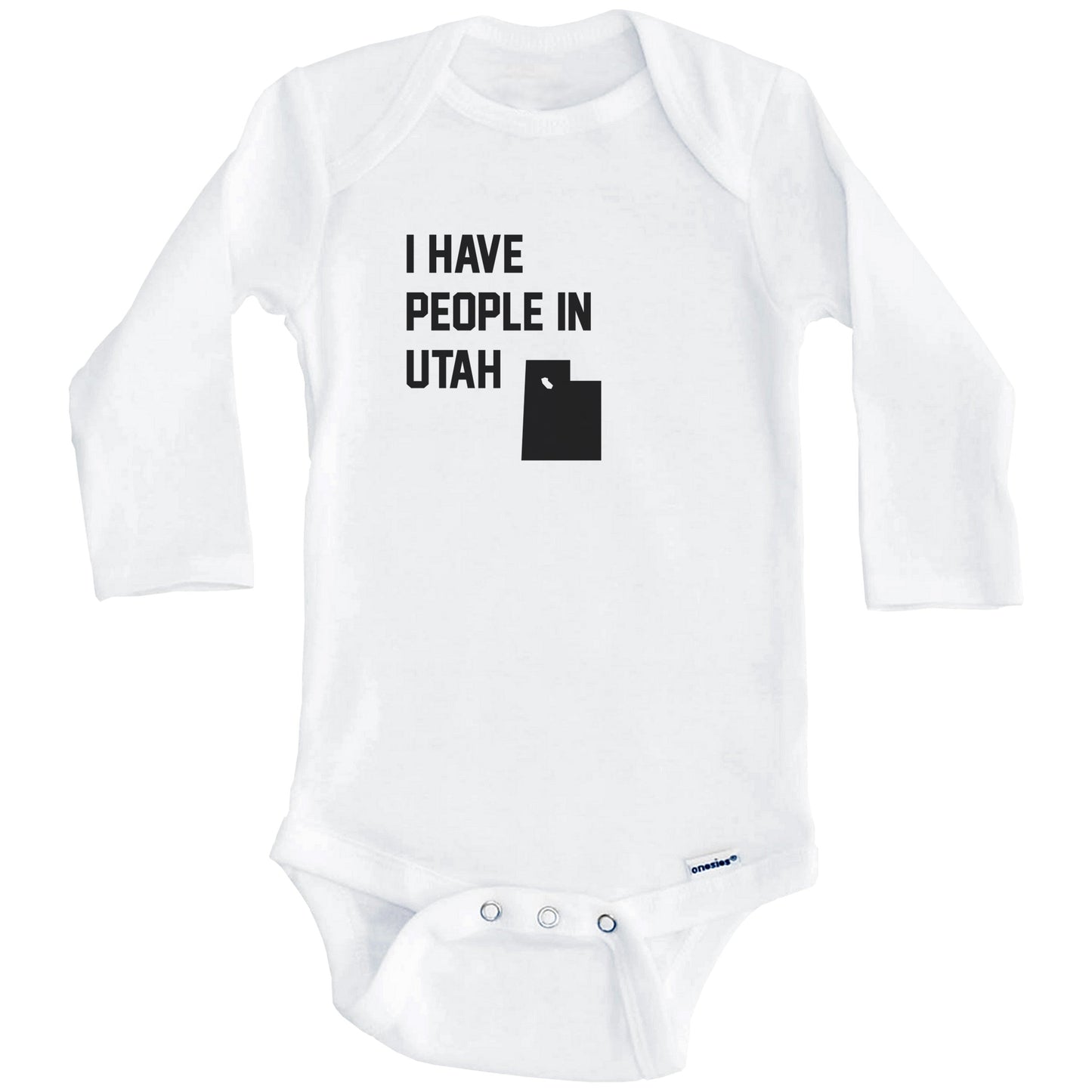 I Have People In Utah Baby Bodysuit (Long Sleeves)