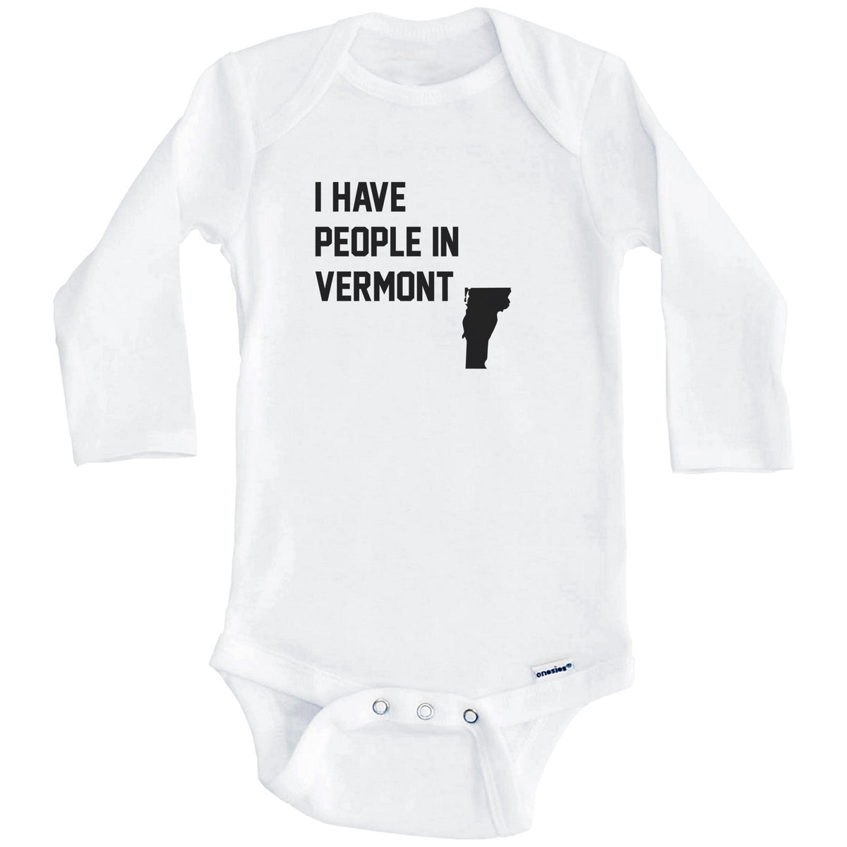 I Have People In Vermont Baby Bodysuit (Long Sleeves)