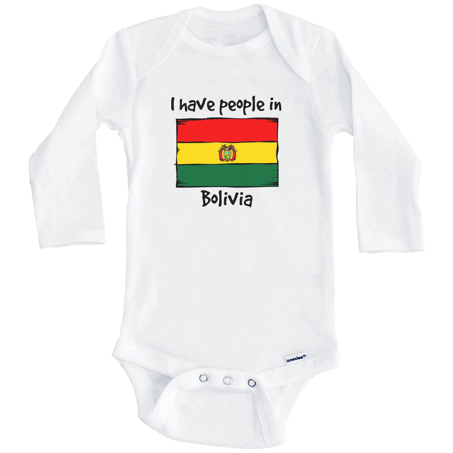 I Have People In Bolivia Bolivian Flag Baby Bodysuit (Long Sleeves)