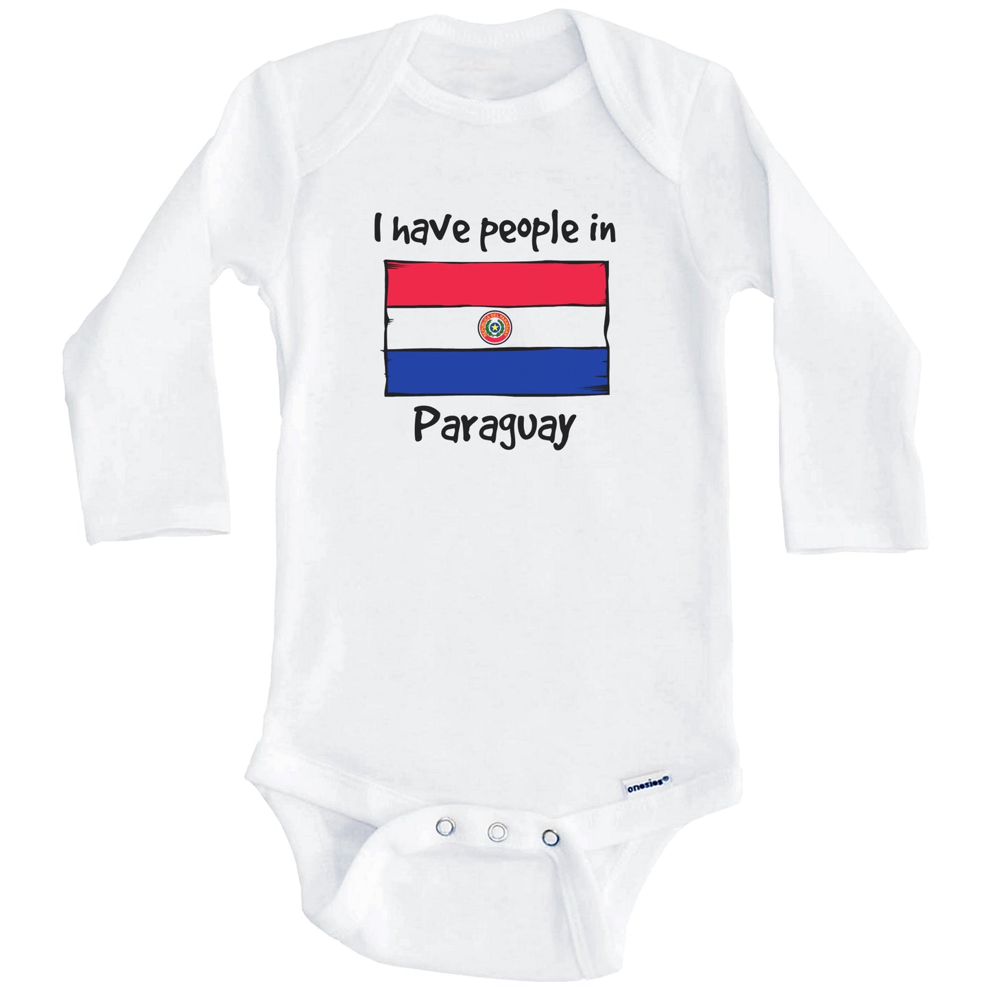 I Have People In Paraguay Paraguayan Flag Baby Bodysuit (Long Sleeves)