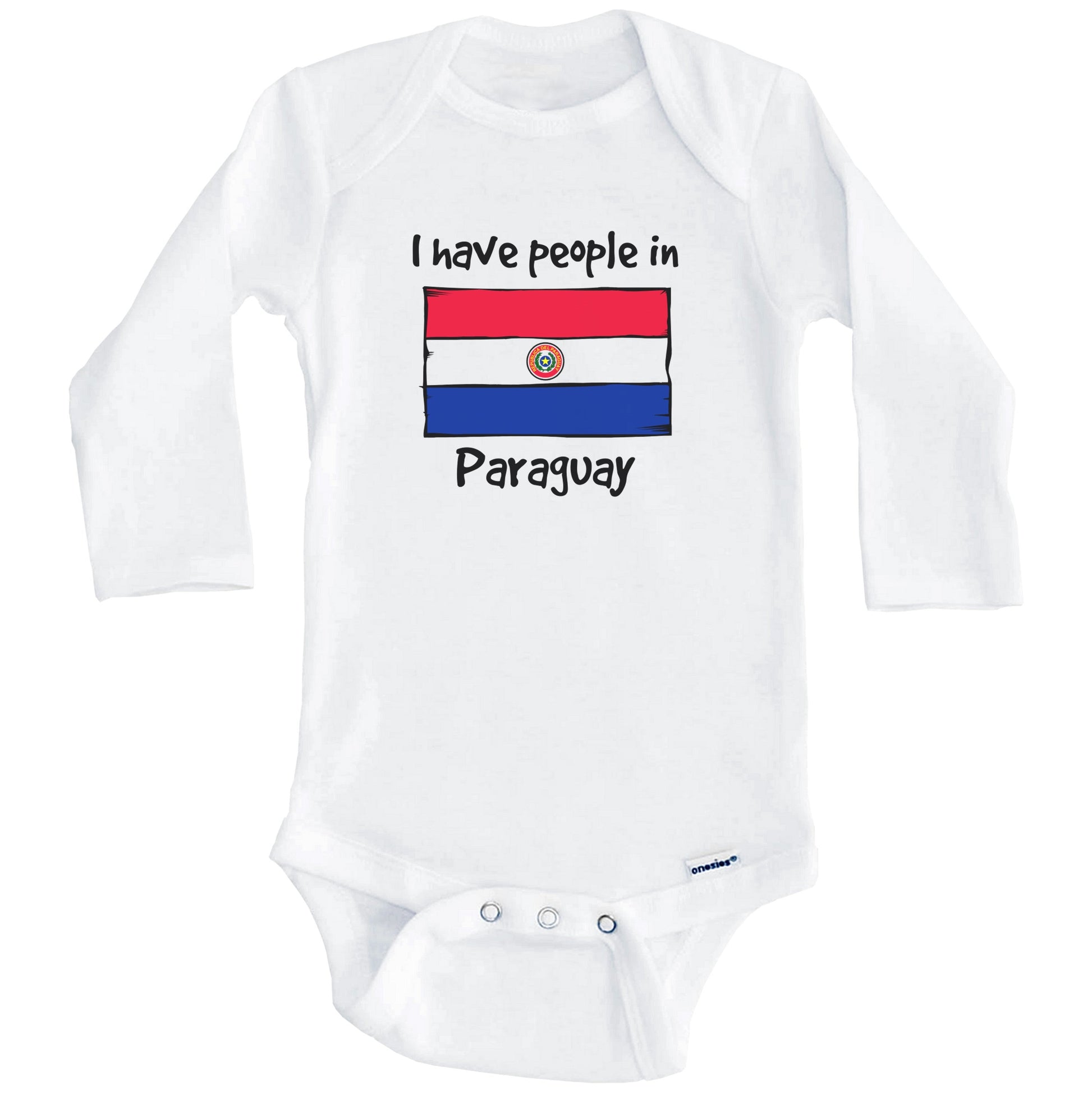 I Have People In Paraguay Paraguayan Flag Baby Bodysuit (Long Sleeves)
