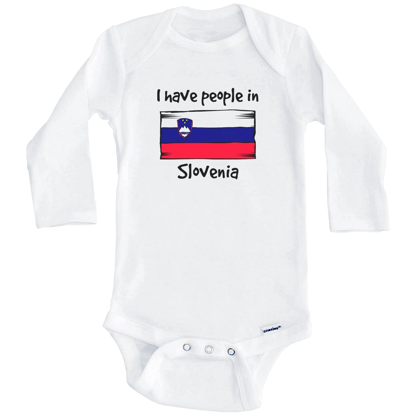 I Have People In Slovenia Slovenian Flag Baby Bodysuit (Long Sleeves)
