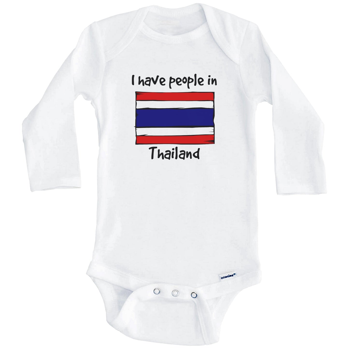 I Have People In Thailand Thai Flag Baby Bodysuit (Long Sleeves)