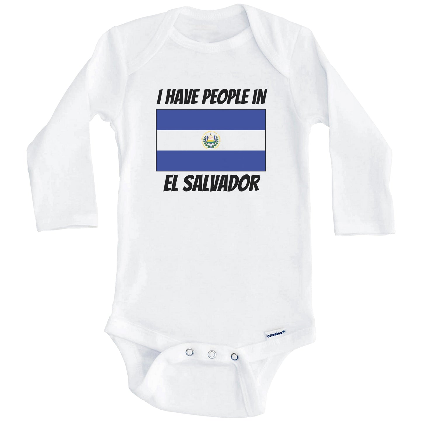 Salvadoran Flag I Have People In El Salvador Baby Bodysuit (Long Sleeves)