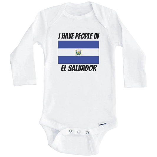 Salvadoran Flag I Have People In El Salvador Baby Bodysuit (Long Sleeves)