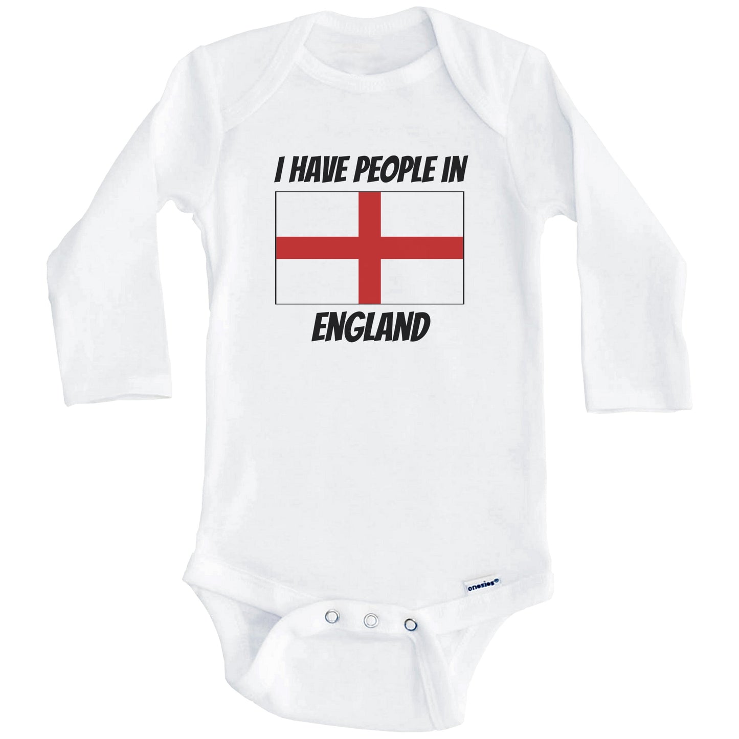 English Flag I Have People In England Baby Bodysuit (Long Sleeves)