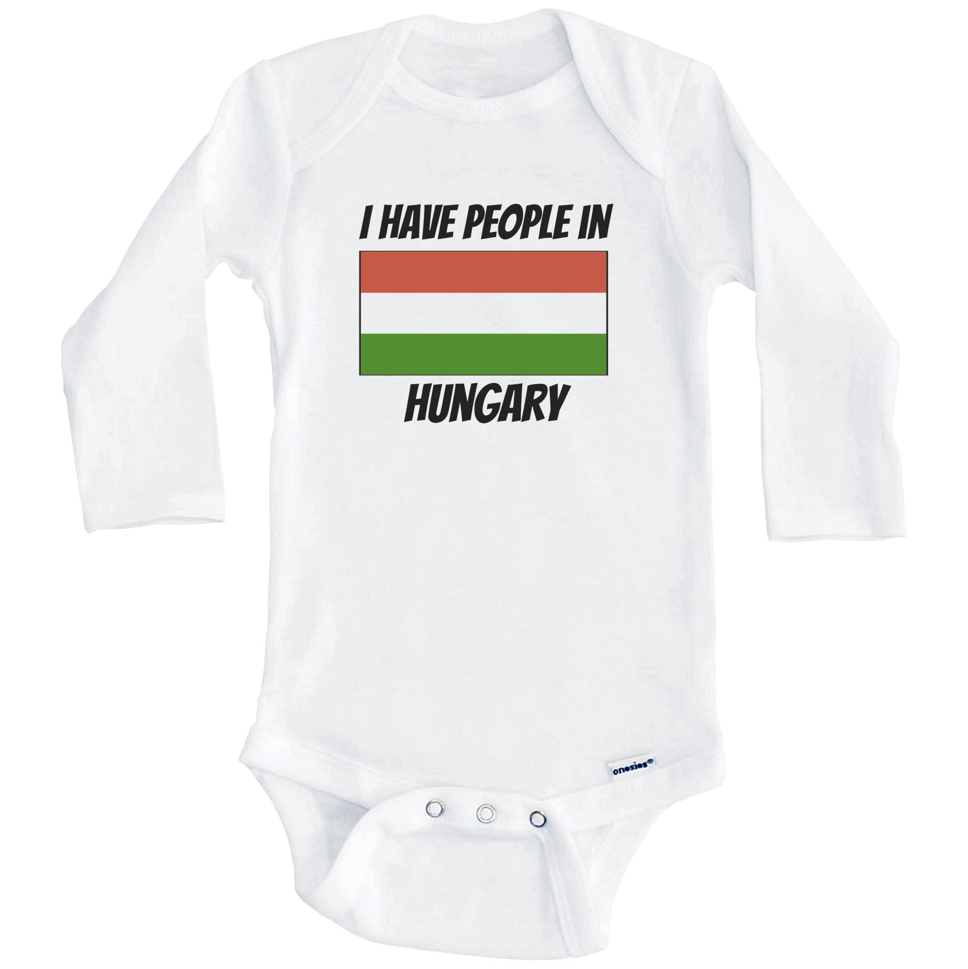 Hungarian Flag I Have People In Hungary Baby Bodysuit (Long Sleeves)
