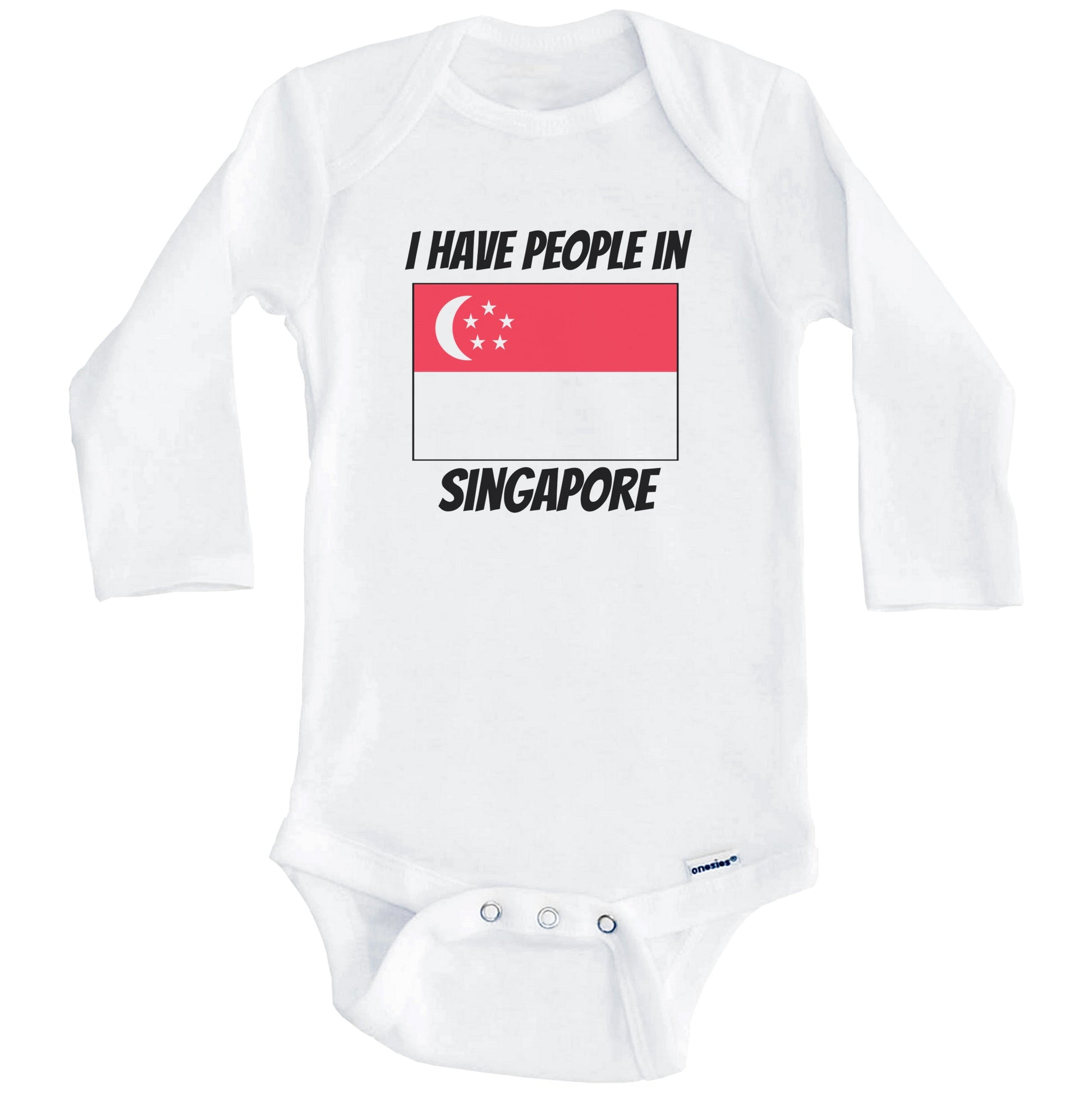 Singaporean Flag I Have People In Singapore Baby Bodysuit (Long Sleeves)