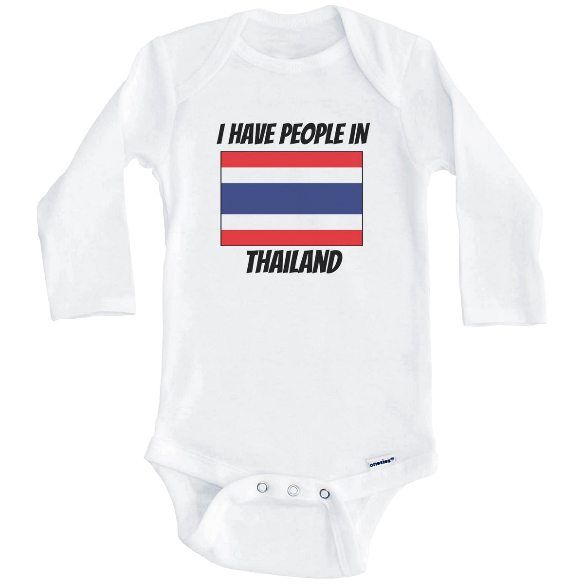 Thai Flag I Have People In Thailand Baby Bodysuit (Long Sleeves)