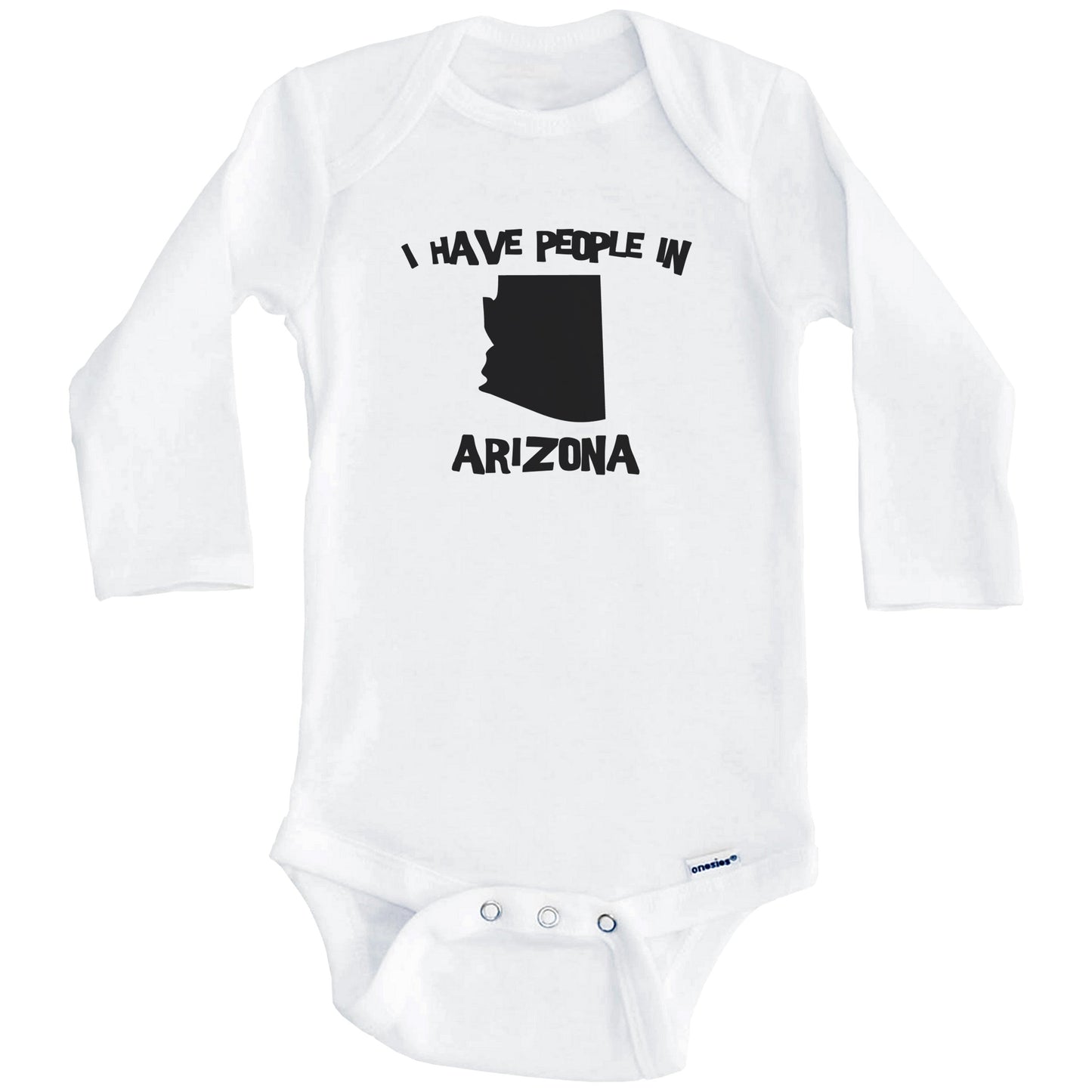 State Silhouette I Have People In Arizona Baby Bodysuit (Long Sleeves)