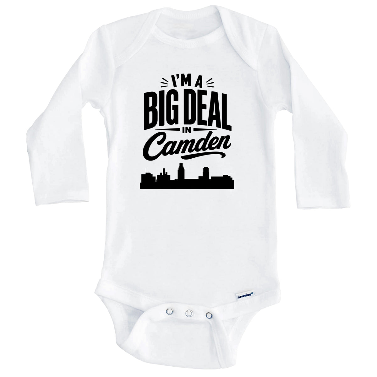 I'm A Big Deal In Camden New Jersey Funny Skyline Baby Bodysuit (Long Sleeves)