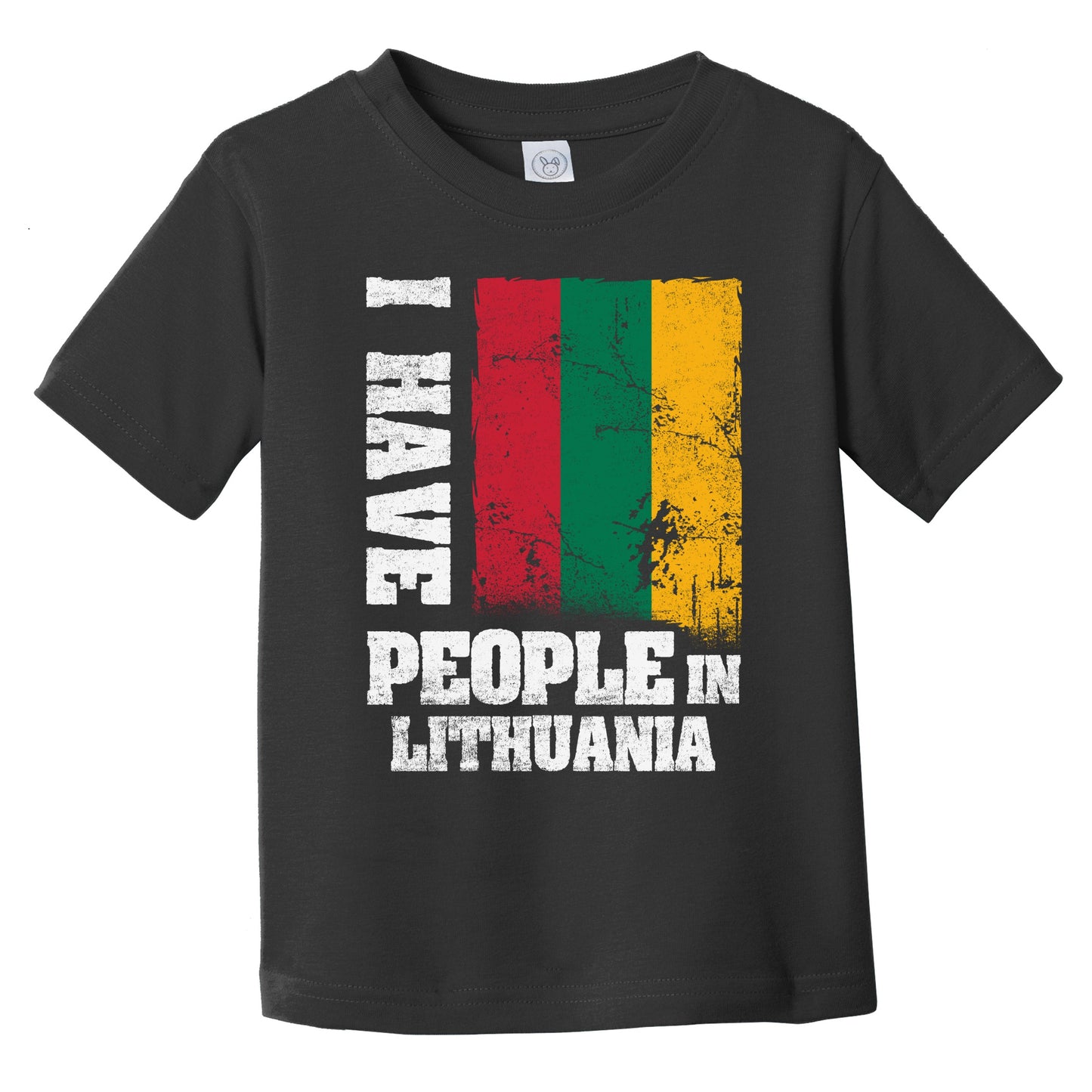 I Have People In Lithuania Lithuanian Flag Infant Toddler T-Shirt