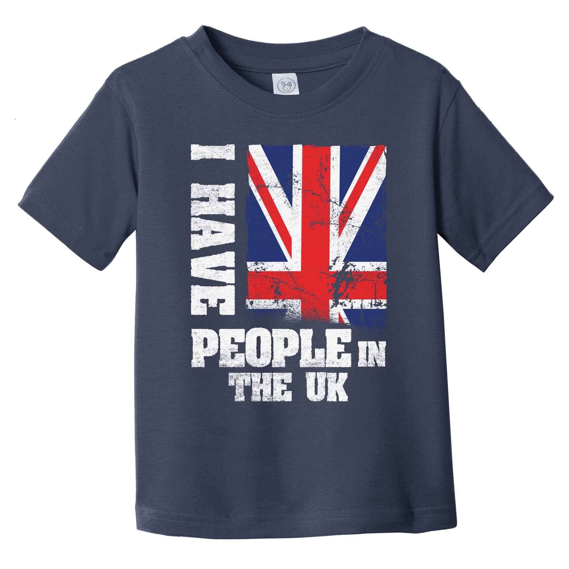 I Have People In the UK British Flag Infant Toddler T-Shirt