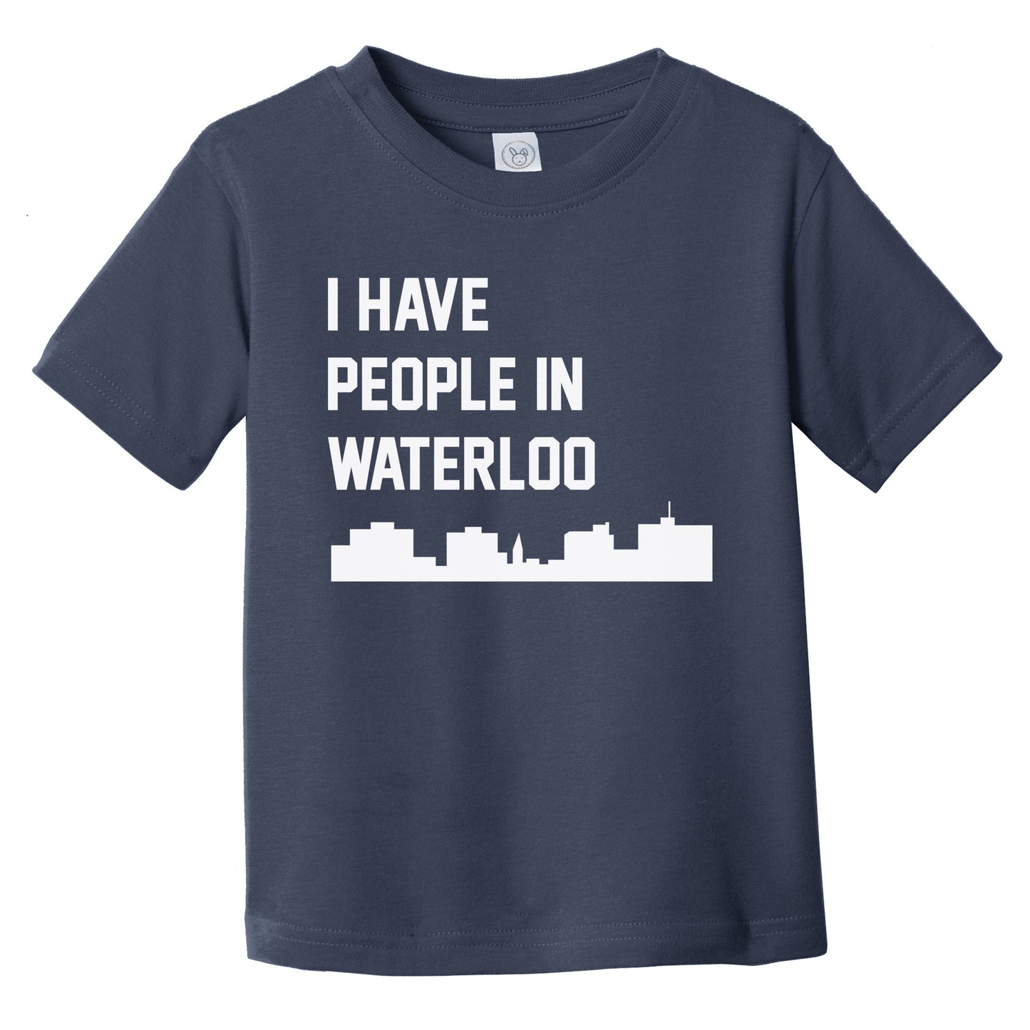 I Have People In Waterloo Iowa Skyline Infant Toddler T-Shirt