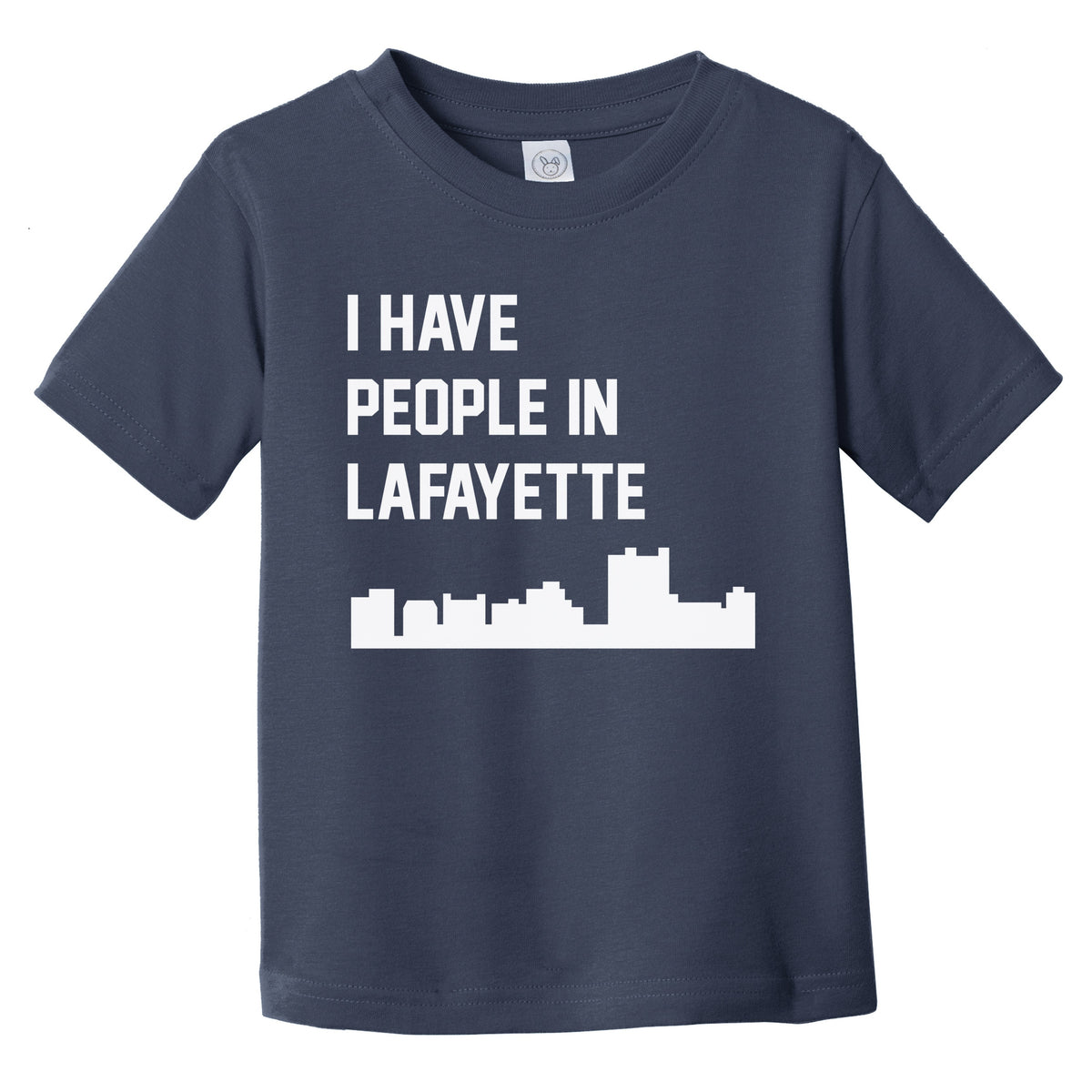 I Have People In Lafayette Louisiana Skyline Infant Toddler T-Shirt