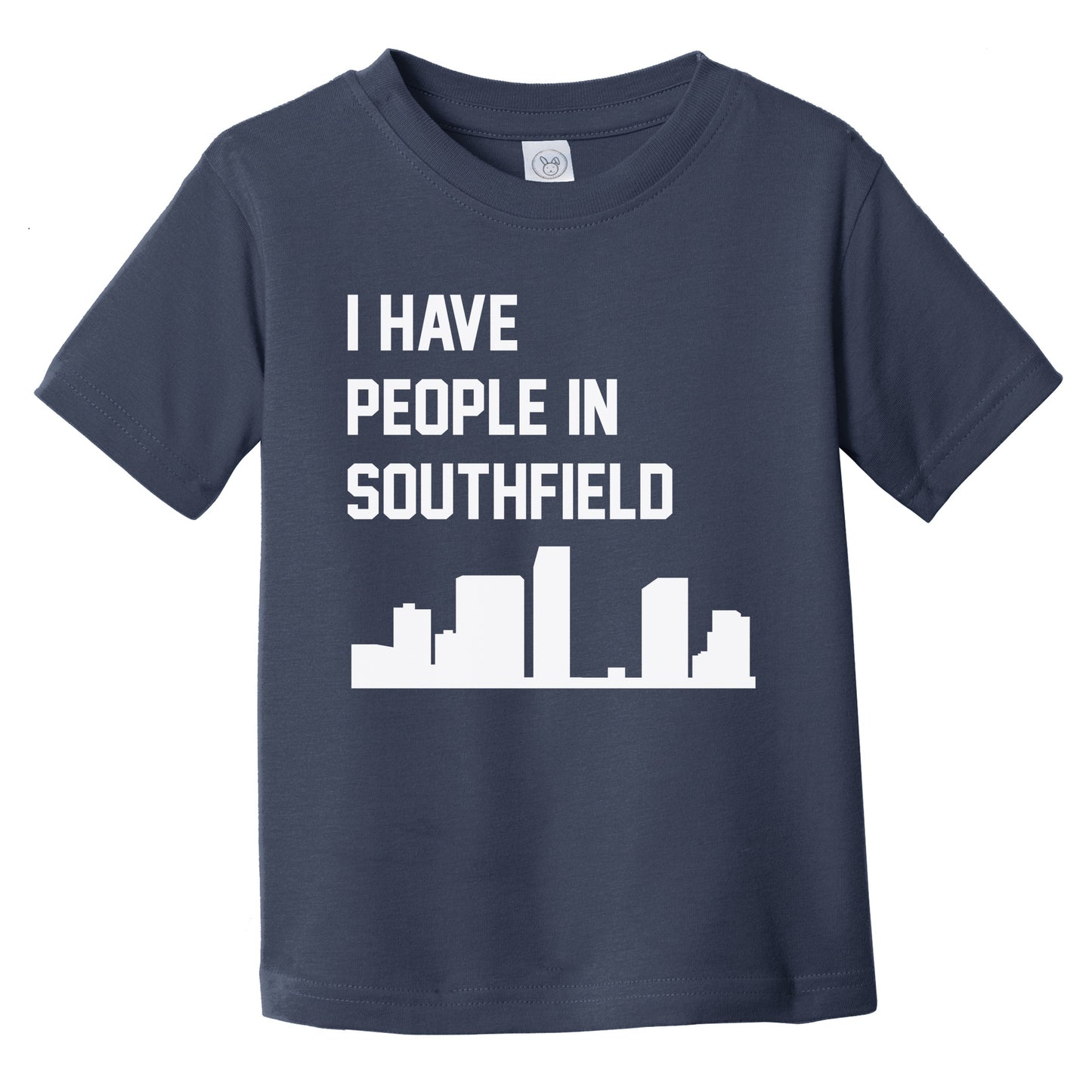 I Have People In Southfield Michigan Skyline Infant Toddler T-Shirt